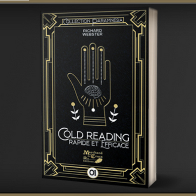Cold Reading Rapide et efficace